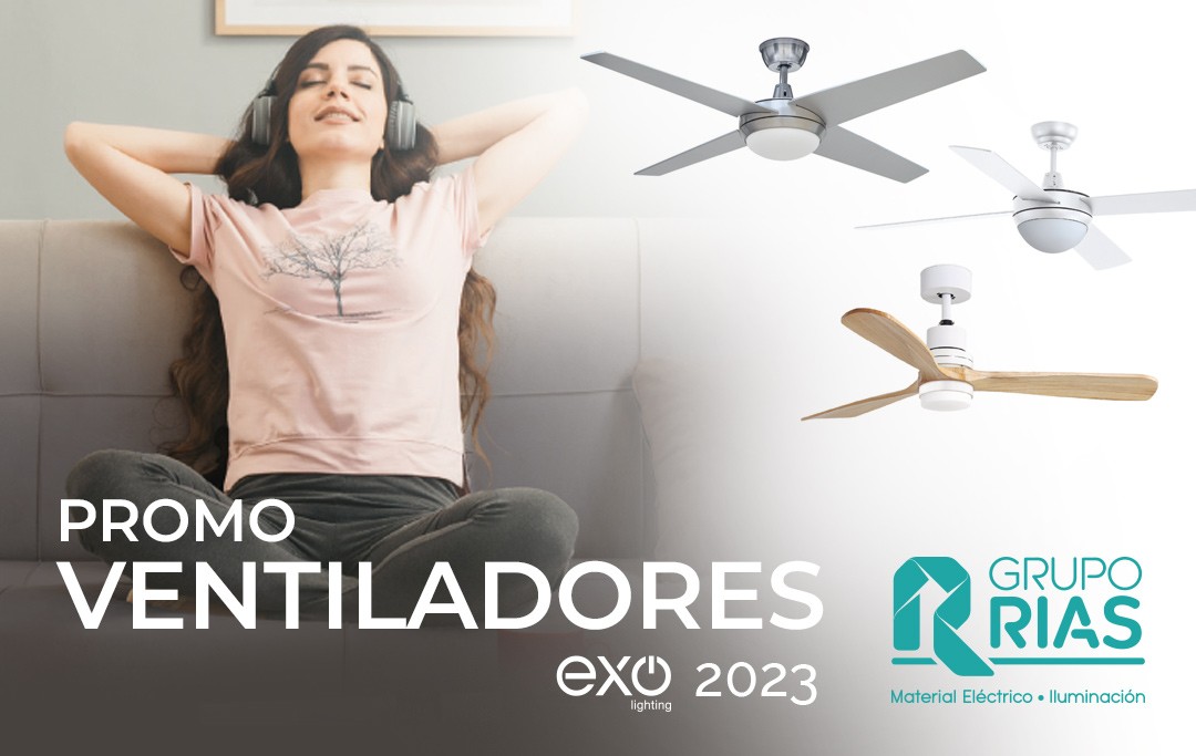 Promo Ventiladores Exo 2023