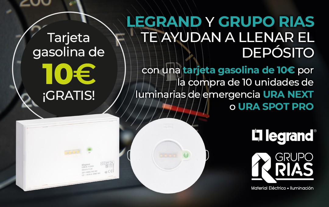 Llena el depósito con Legrand y Grupo Rias